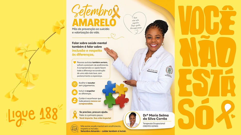 O mês de setembro é marcado pelo Setembro Amarelo, campanha de conscientização sobre a prevenção do suicídio e de valorização da vida.