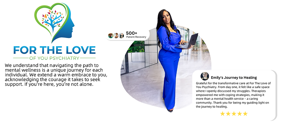 For The Love of You Psychiatry - Compassionate mental health care for holistic well-being