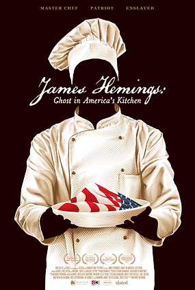 JAMES_HEMINGS_GHOST_IN_AMERICAS_KITCHEN Poster with Billing Block 4 Laurels 4050x6000.png
