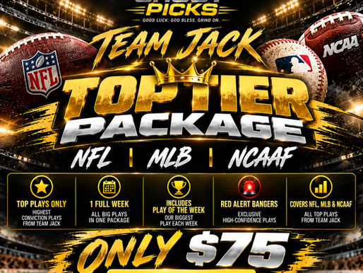 TEAM JACK TOP TIER IS 13-2 OVER THE LAST TWO WEEKS, PLUS TONIGHT'S FREE PLAY