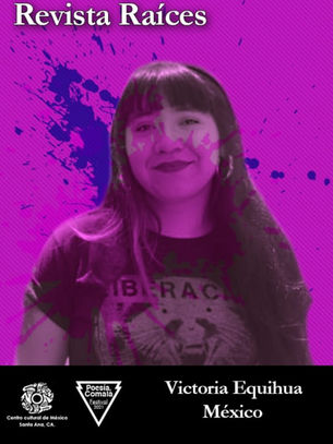 "El poema de mi vida" de Victoria Equihua