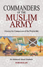 Commanders of the Muslim Army Among the Companions