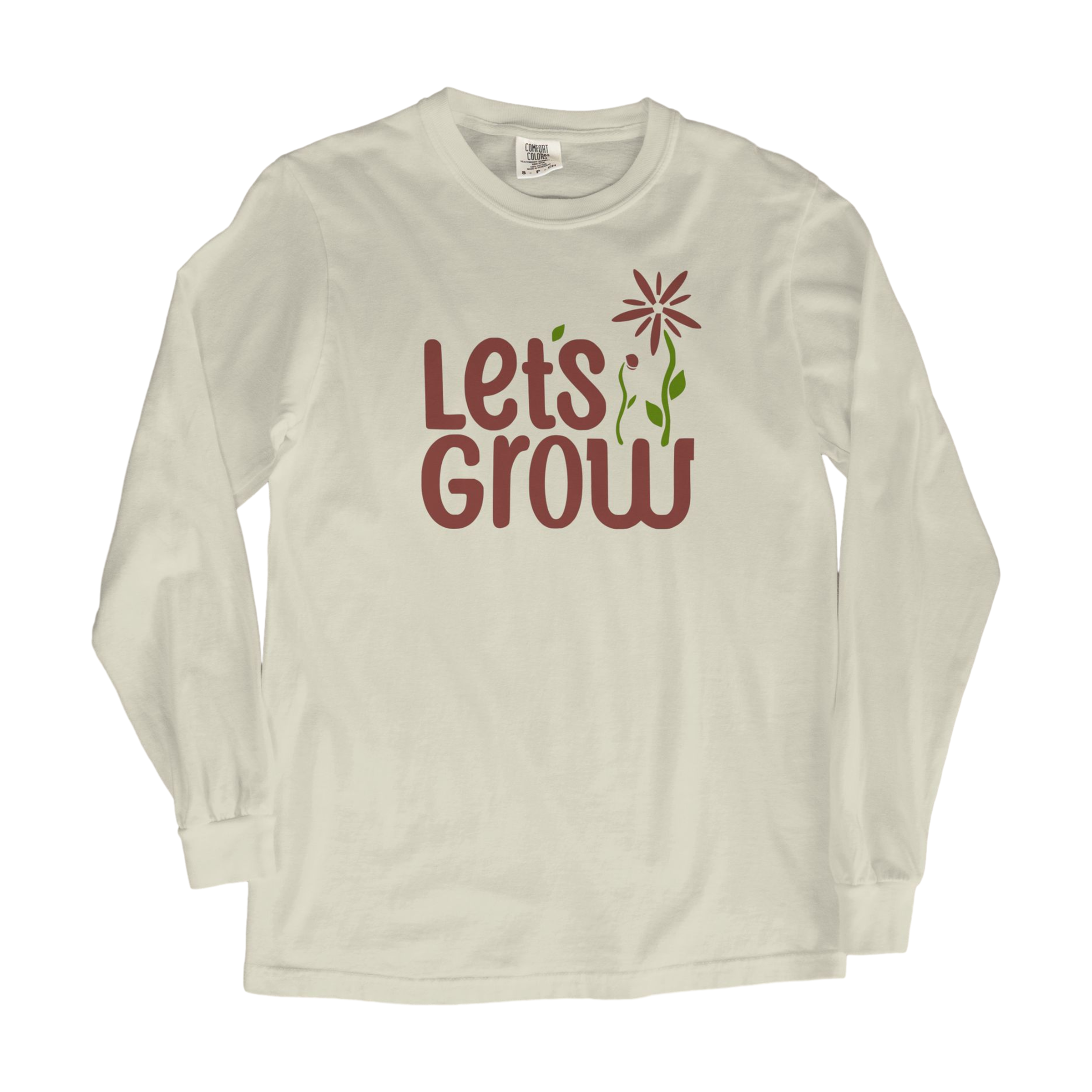 Let's Grow Long Sleeve T-Shirt