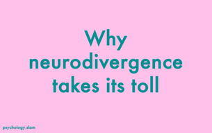 The Challenges of Neurodivergence