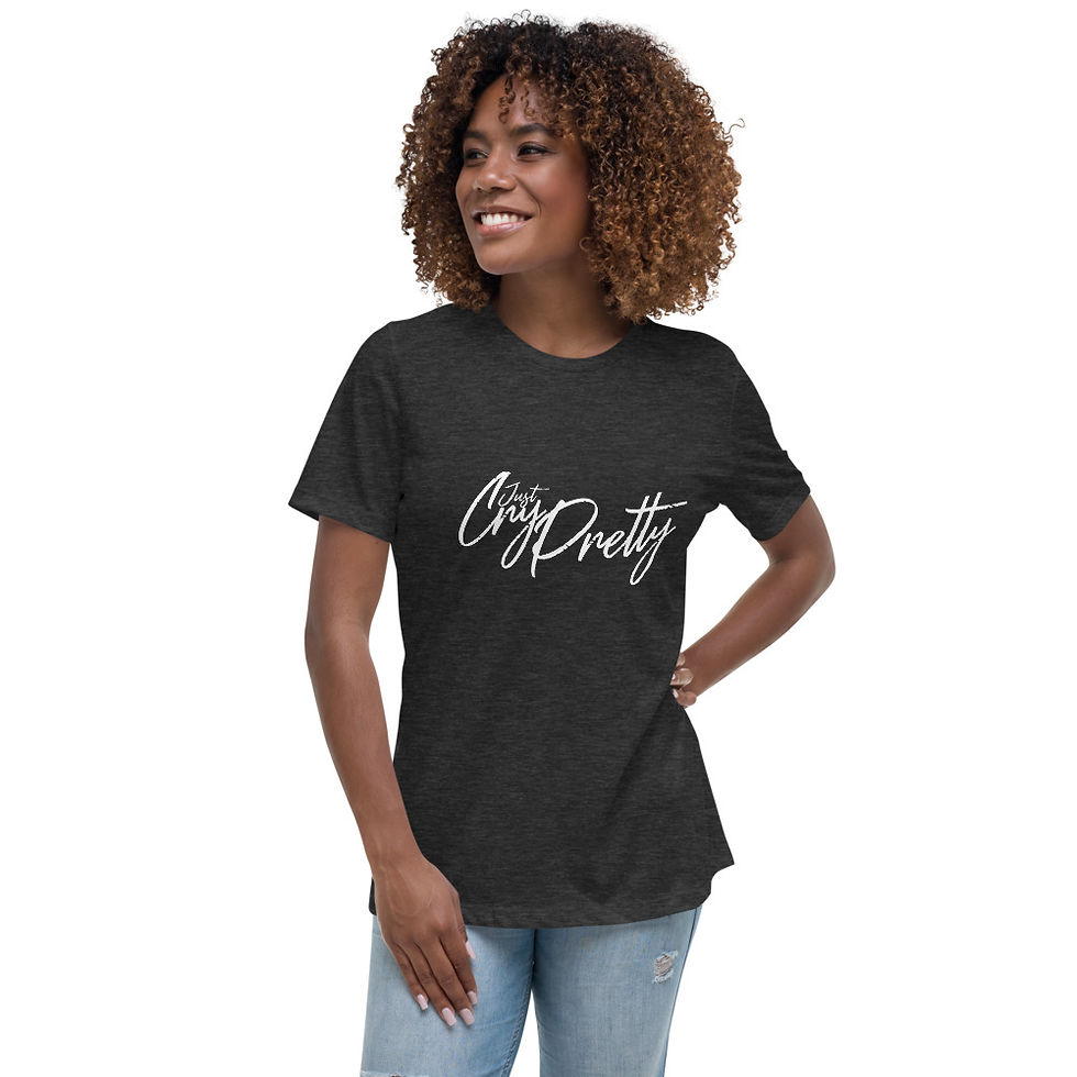 Thumbnail: Women's Relaxed T-Shirt-JUST CRY PRETTY