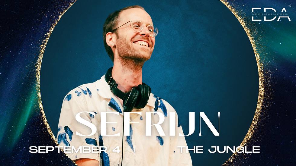 SEFRIJN | EDA @ THE JUNGLE