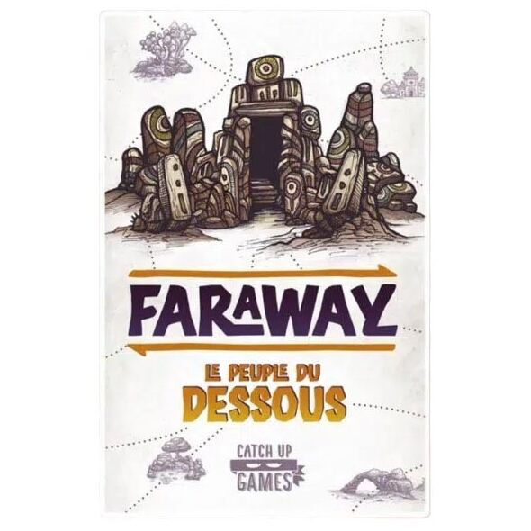 Faraway Le Peuple du Dessous - Extension