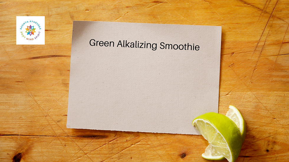 Recipe card for Green Alkalizing Smoothie, an Ayurvedic cooling summer drink made with leafy greens, coconut water, lime, avocado, and fresh mint for Pitta balance.