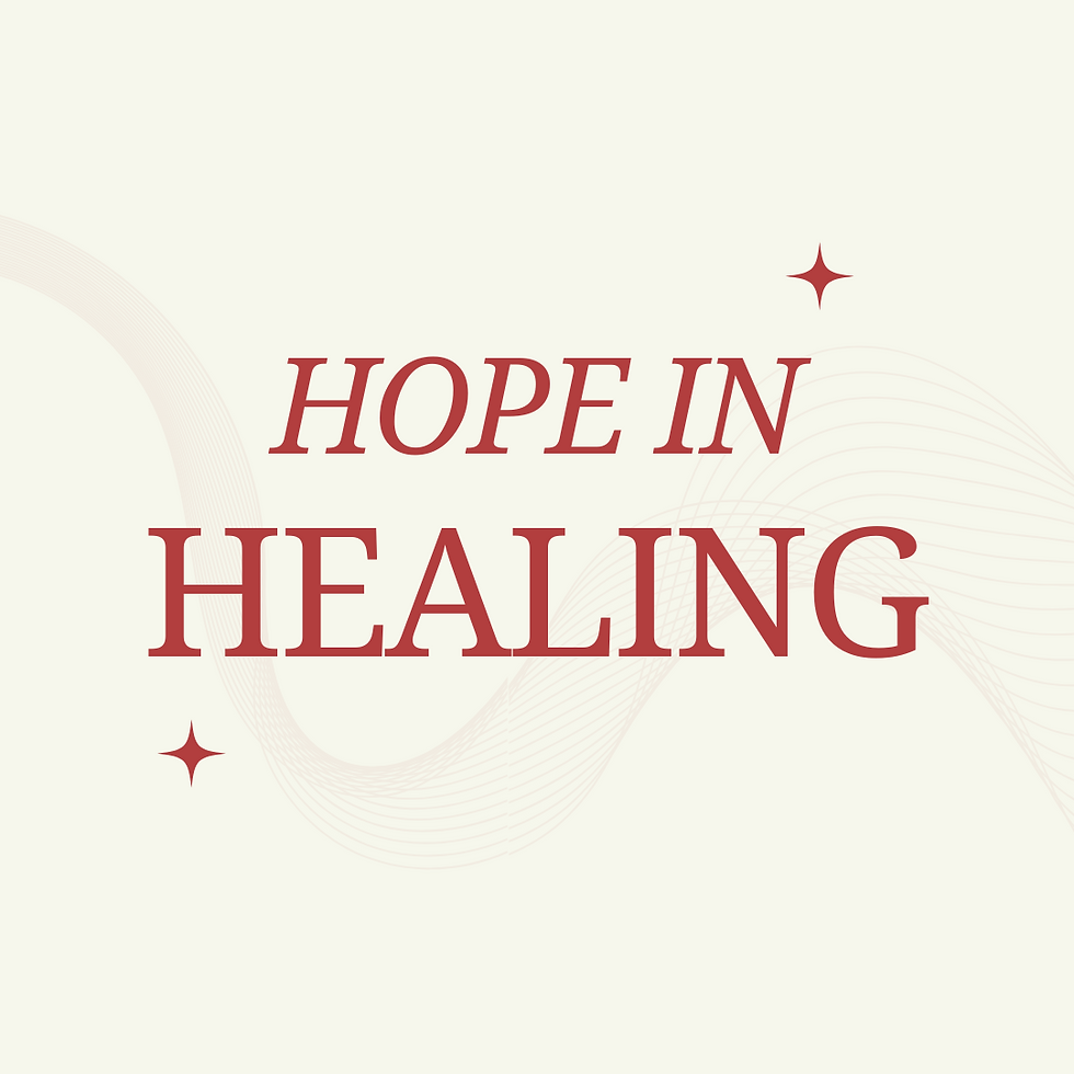 Hope in Healing!