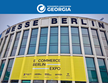 🌍 E-Commerce Association Georgia at E-Commerce Berlin Expo 2026 