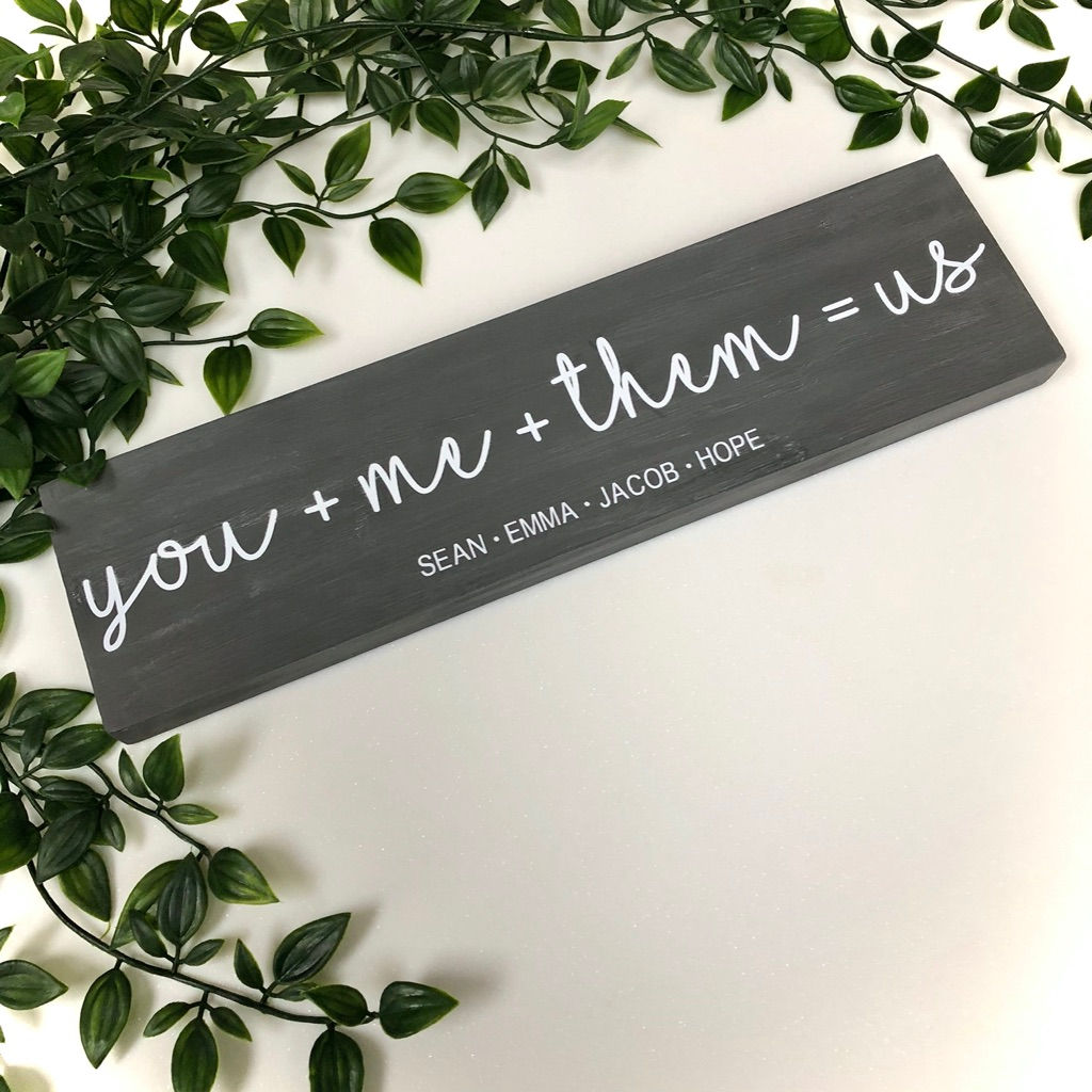 Personalised Wooden You + Me Sign