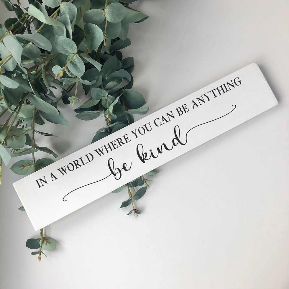 Large Be Kind Wooden Sign