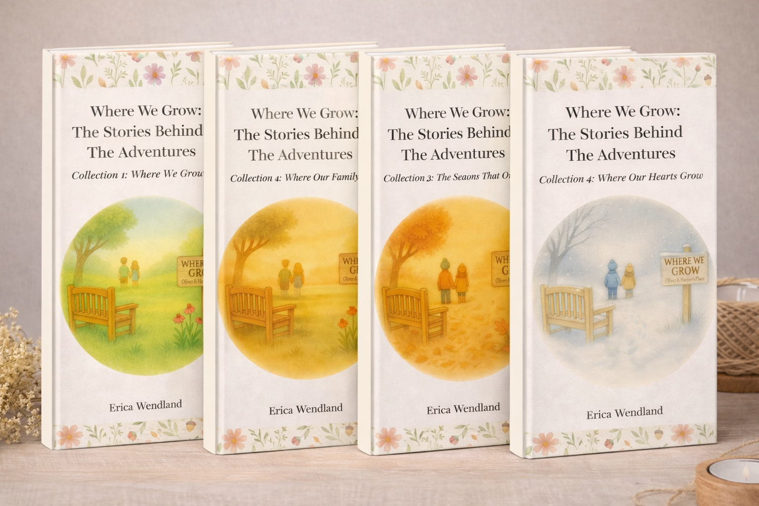 Where We Grow: The Complete Heirloom Collection (Collections 1–4)