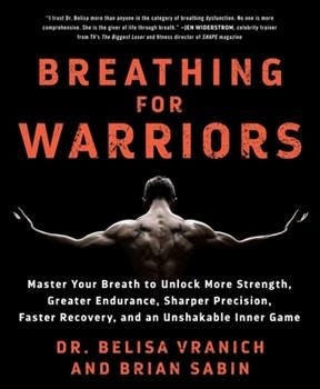 breathing for warriors book cover by dr belisa vranich and brain sabin