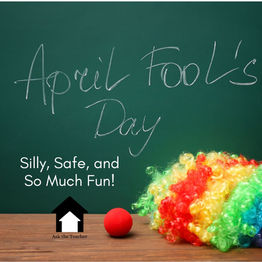 Silly, Safe, and So Much Fun!