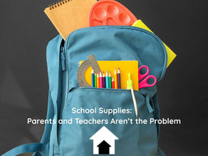 School Supplies: Parents and Teachers Aren't the Problem