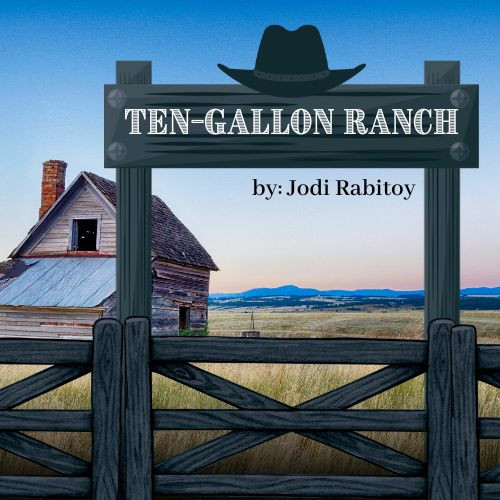 Ten-Gallon Ranch | Ask the Teacher