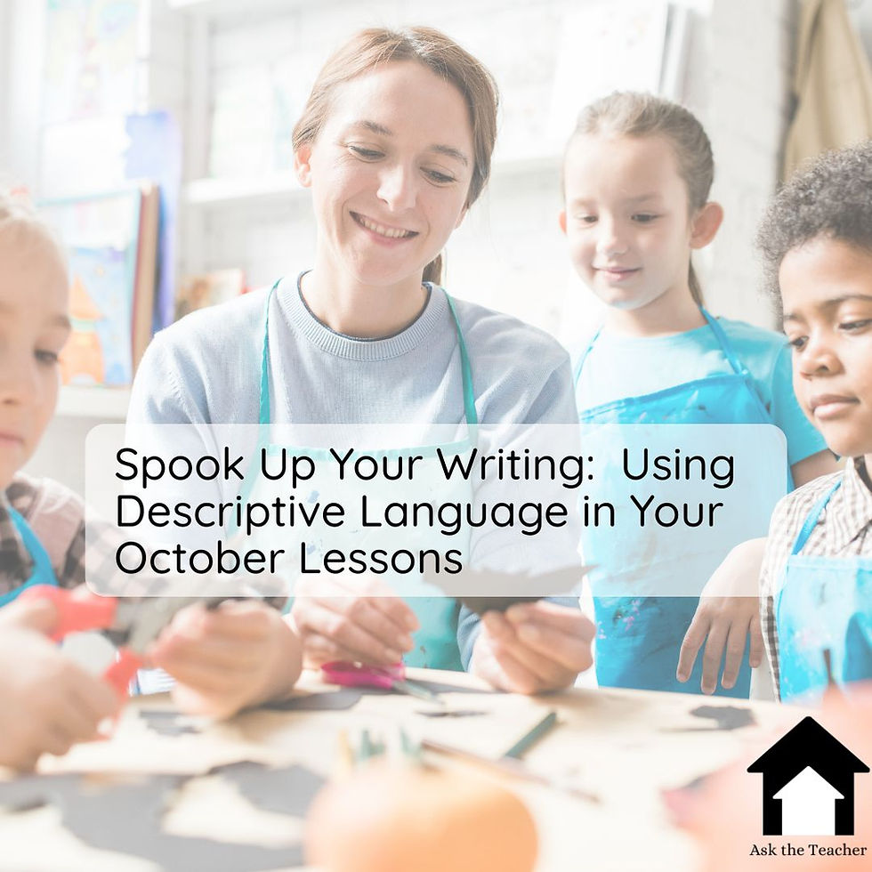 Spook Up Your Writing: Using Descriptive Language in Your October Lessons