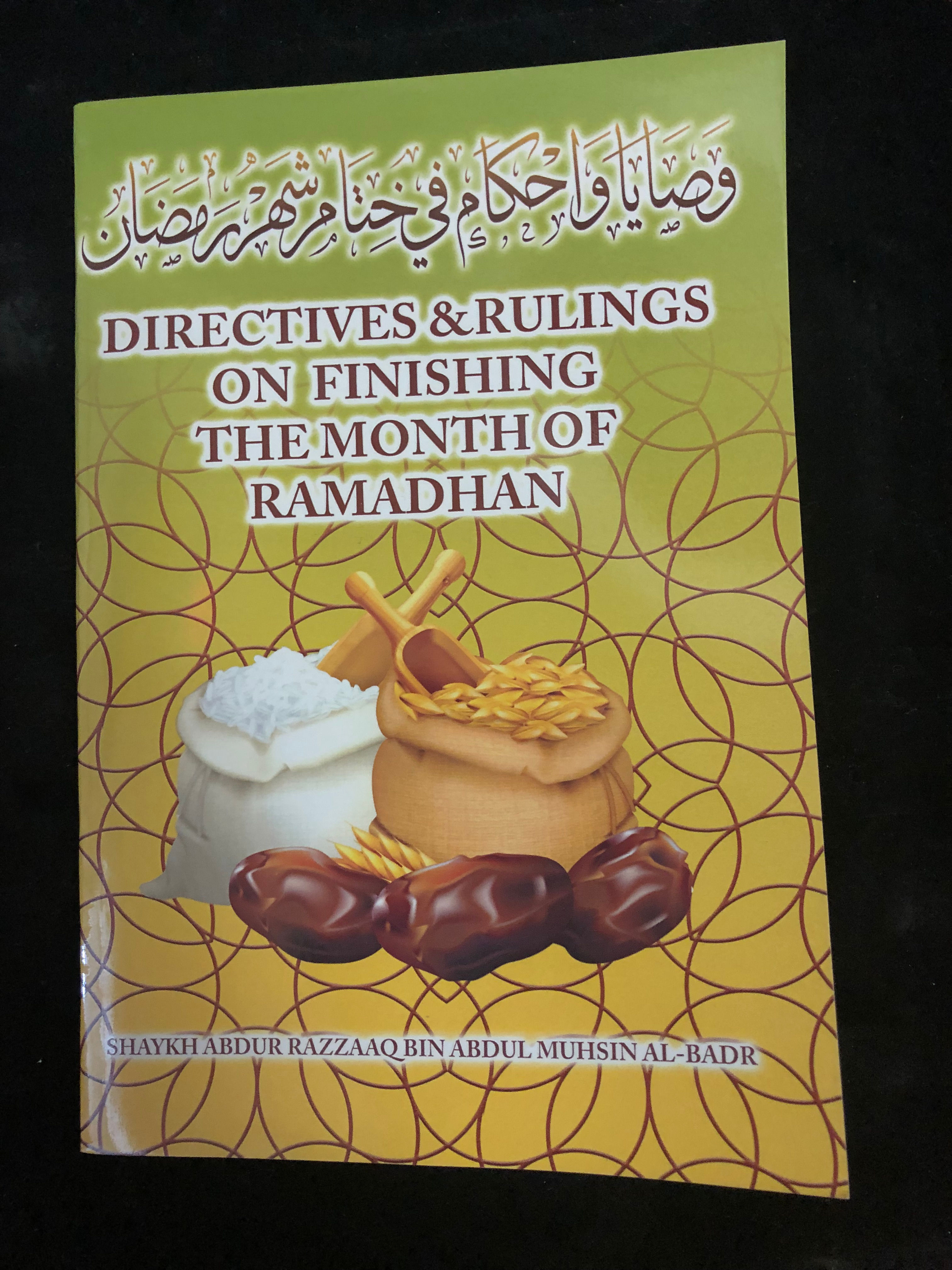 Directives & Rulings on Finishing the Month of Ramadhan