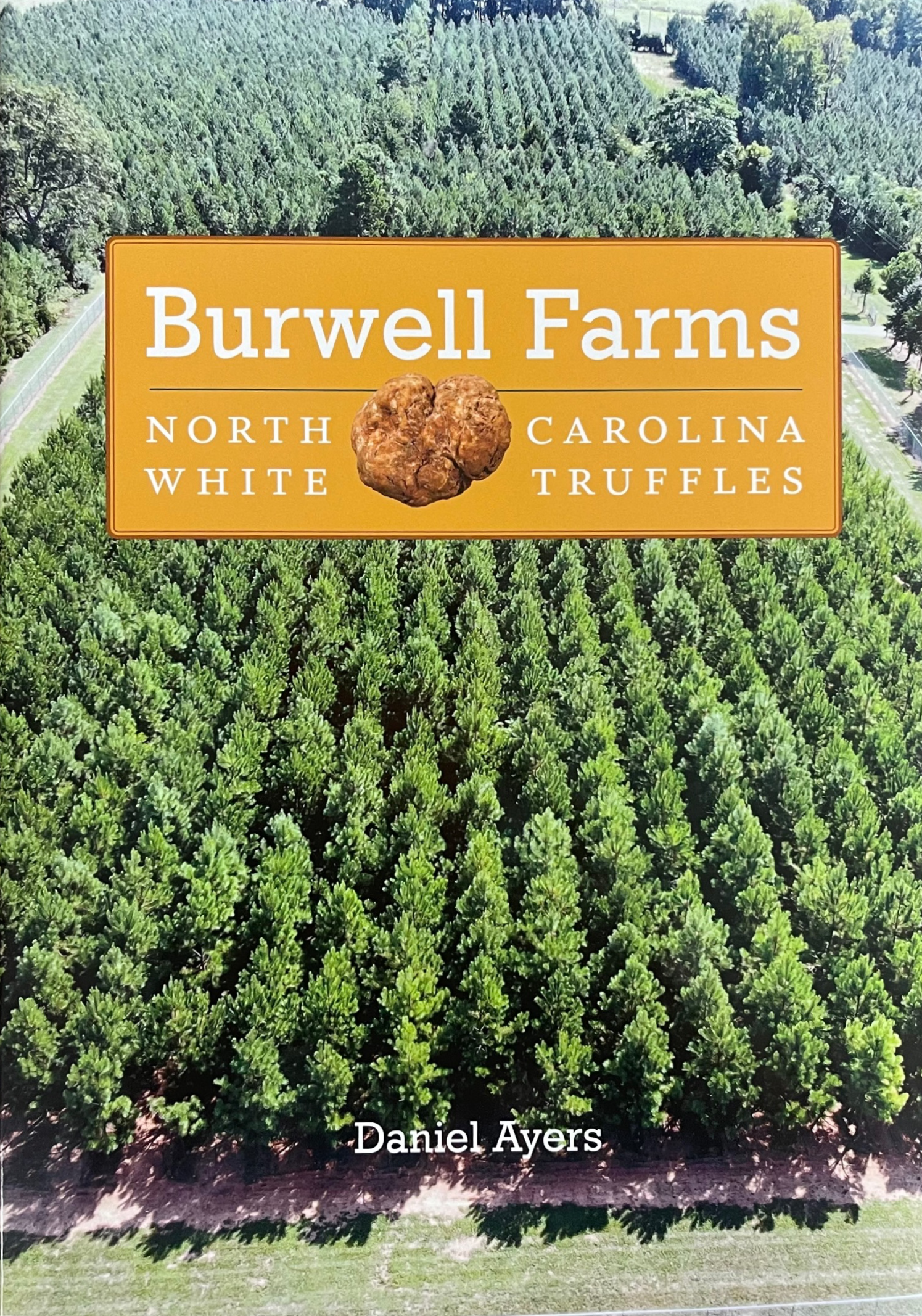 Burwell Farms: North Carolina White Truffles