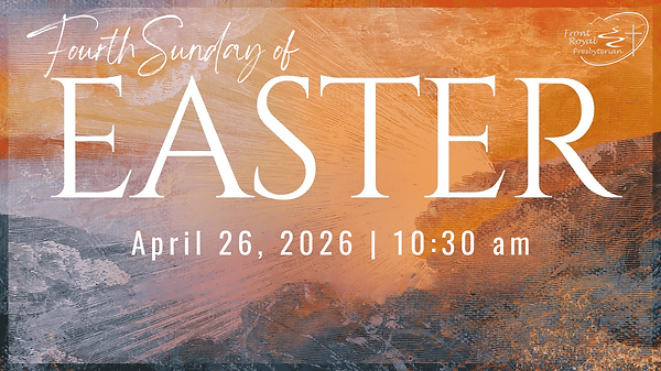 Fourth Sunday Easter - April 26, 2026.png