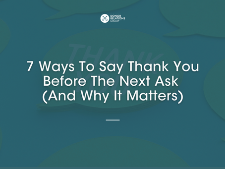 7 Donor Thank-Yous to Send Before You Ask Again (And Why They Matter)
