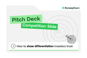 Pitch Deck Competition Slide: How to Show Differentiation Investors Trust