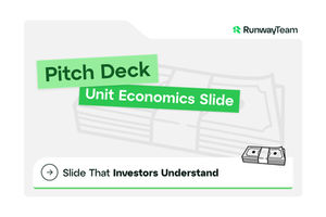 How to Build a Unit Economics Slide That Investors Understand