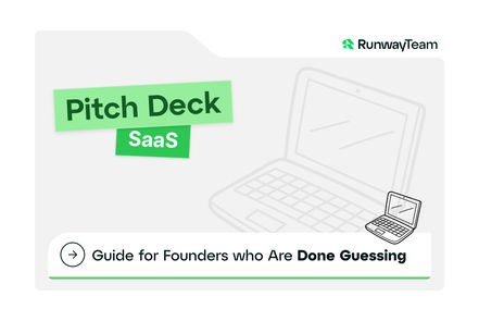 The SaaS Pitch Deck Guide for Founders Who Are Done Guessing