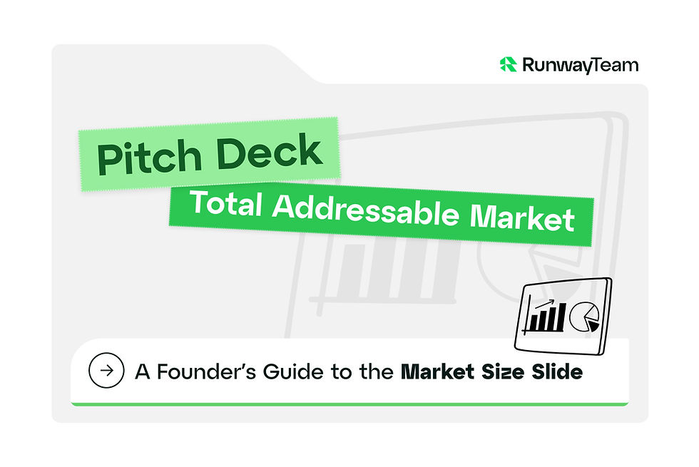 Cover - Pitch Deck Total Addressable Market - RunwayTeam