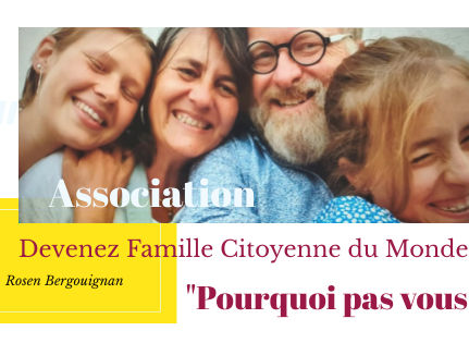 Devenez Famille Citoyenne du Monde, pourquoi pas vous ?