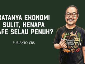 KATANYA EKONOMI SULIT, KENAPA CAFE SELAU PENUH?