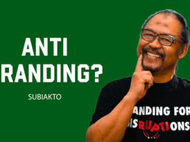 APA ITU ANTI-BRANDING?