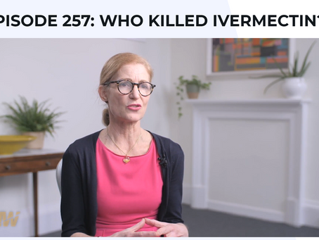 Who killed ivermectin?