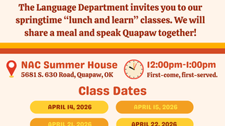 Quapaw Nation Lunch and Learn language class flyer with dates from April 14 to May 6, 2026 at NAC Summer House in Quapaw, Oklahoma.