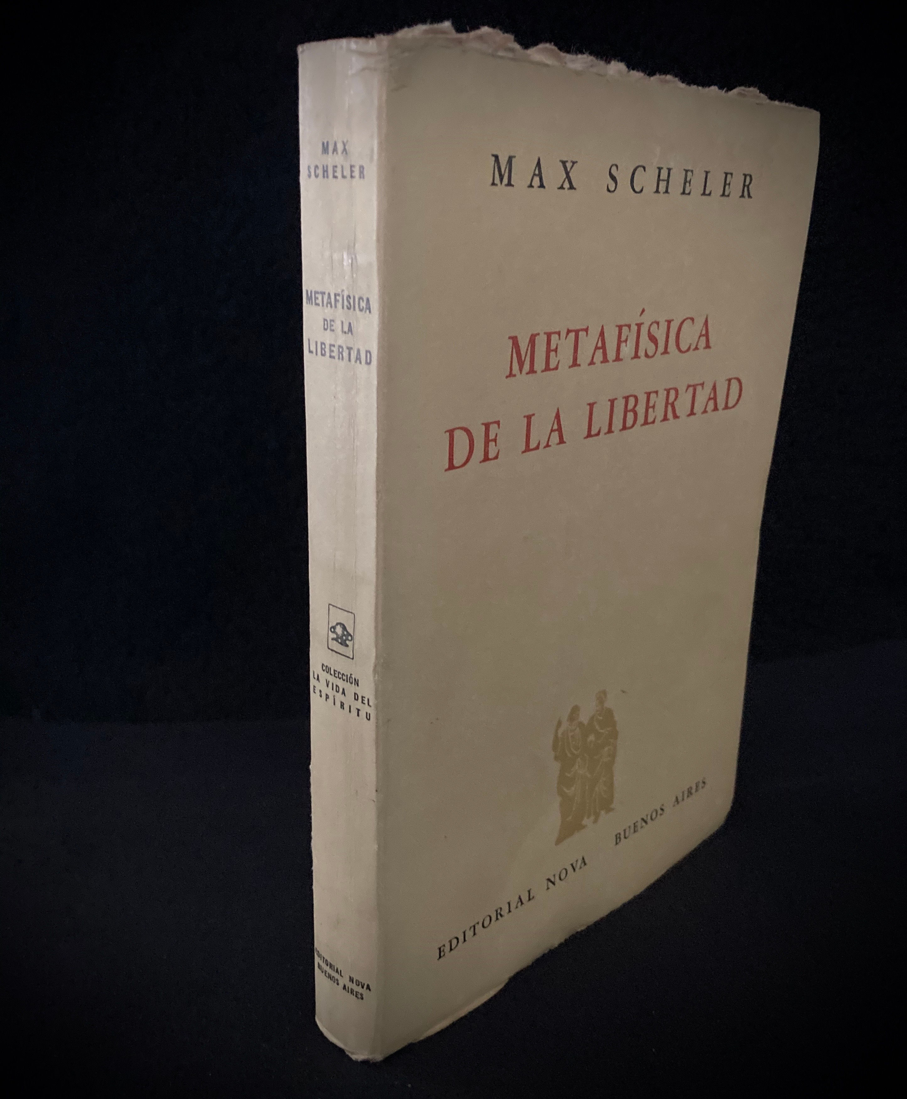METAFISICA DE LA LIBERTAD. FENOMENOLOGÍA Y METAFÍSICA DE LA LIBERTAD. ACERCA DE