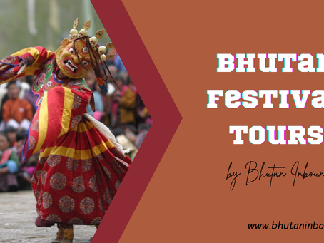 Bhutan Inbound — Bhutan Festival Tours for Culture, Heritage, and Celebration