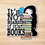 Thumbnail: It's Not Hoarding If It's Books Sticker