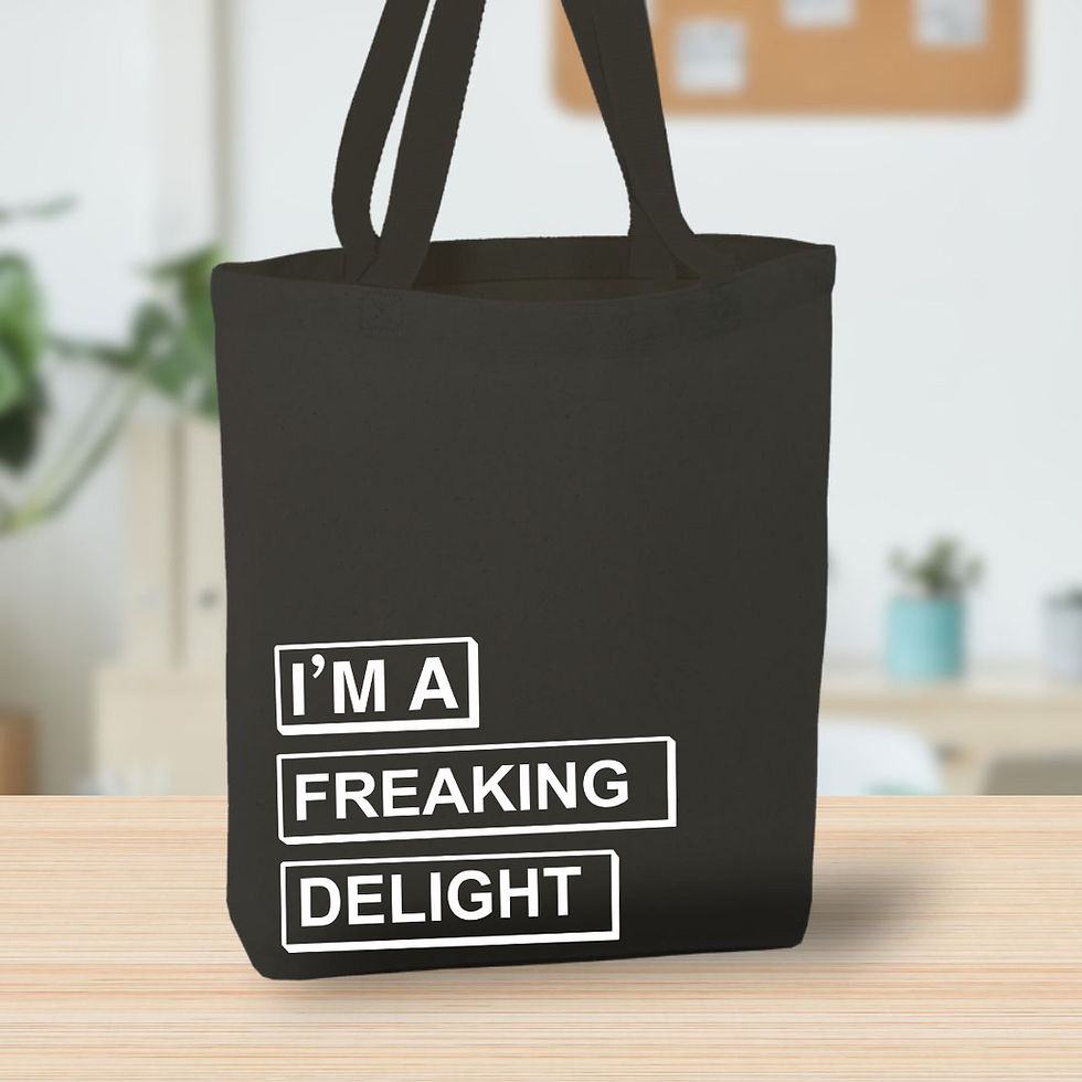 Thumbnail: I'm A Freaking Delight  Canvas Tote Bag
