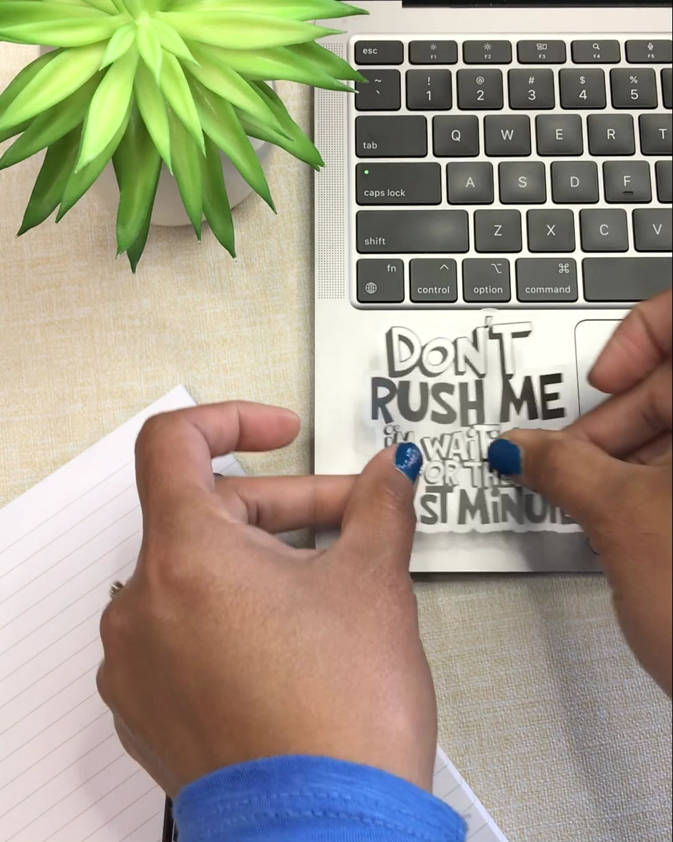 Thumbnail: Don't Rush Me Clear Sticker