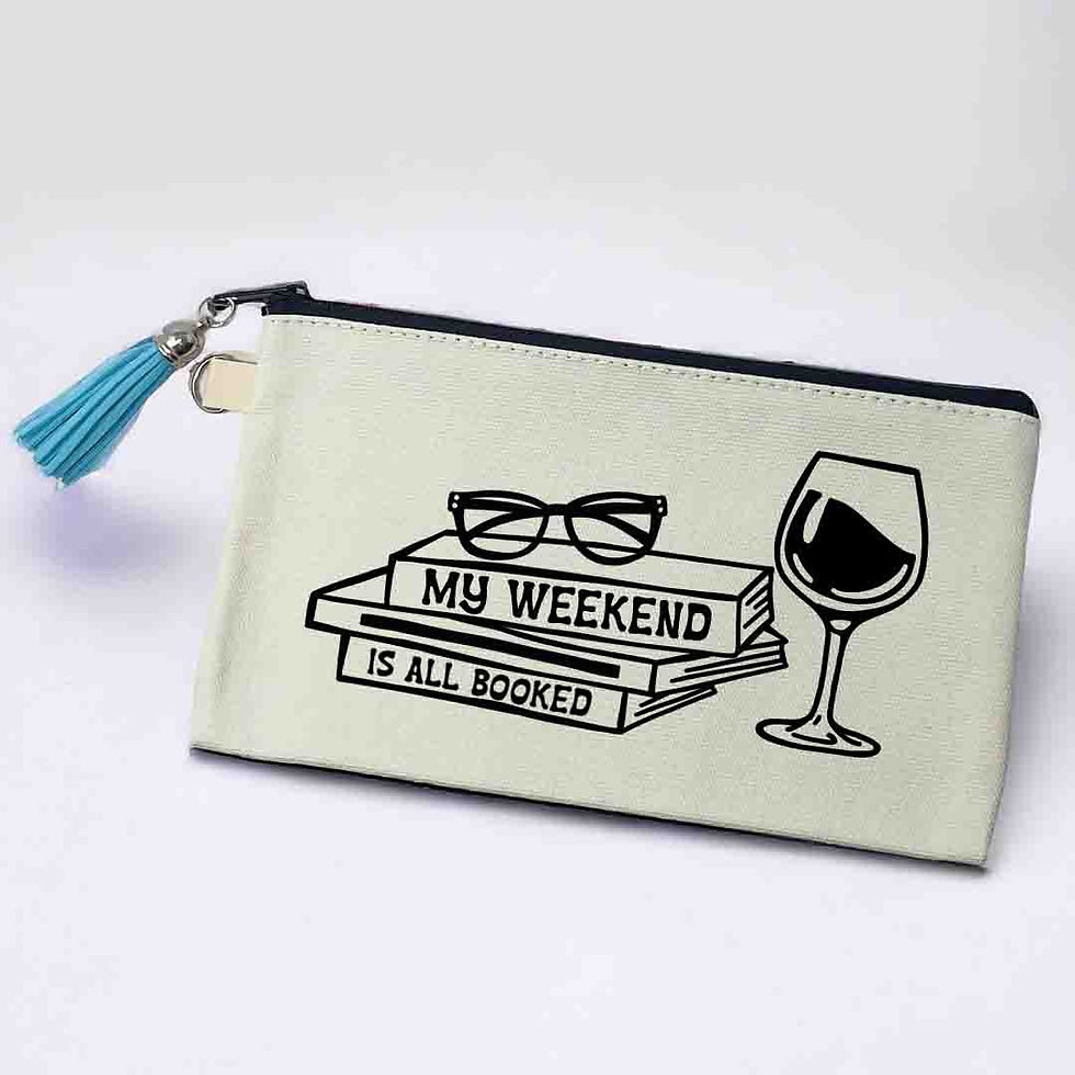 My Weekend Is All Booked 2.0 Pouch Bag