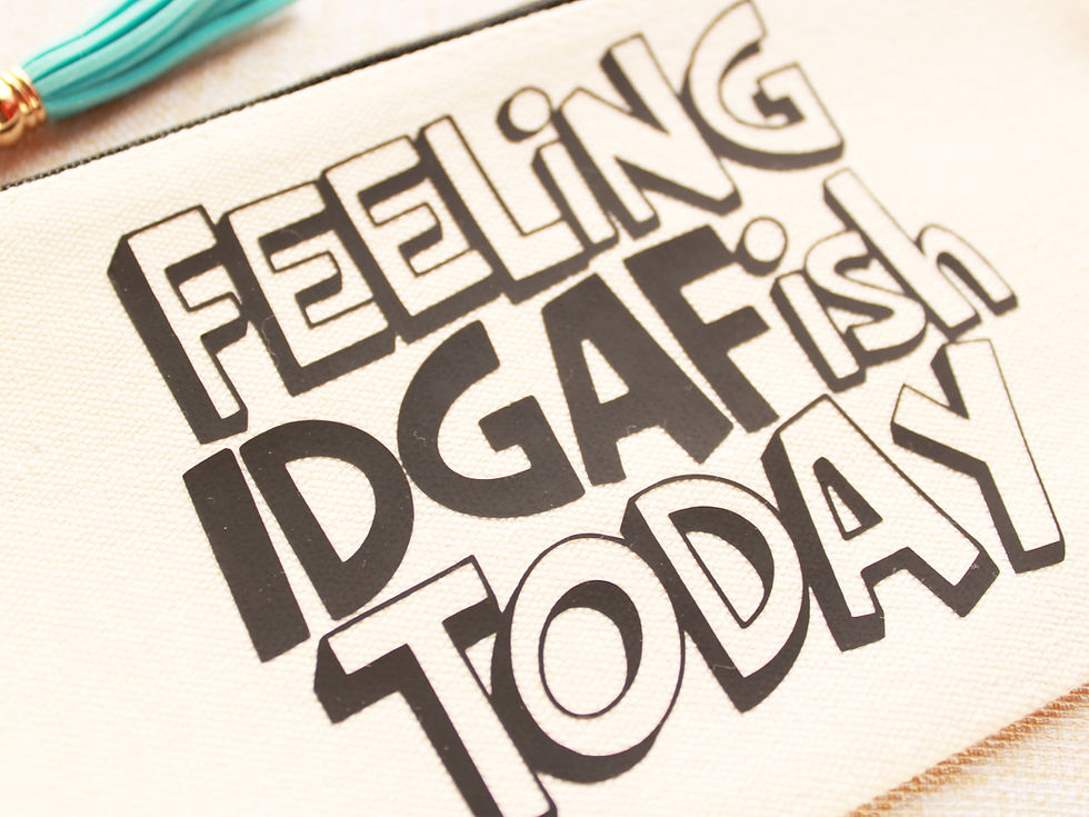 Thumbnail: Feeling IDGAFish Today