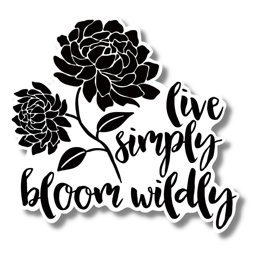 Live Simply Bloom Wildly Digital