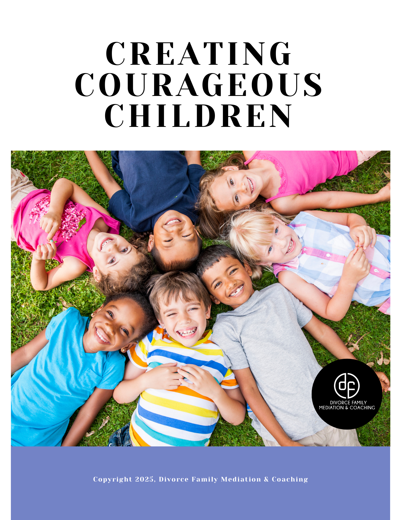 Creating Courageous Children