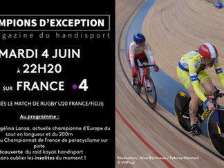 Diffusion du 8e numéro de CHAMPIONS D'EXCEPTION le mardi 4 juin sur France 4