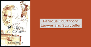 Book Review: Famous Courtroom Lawyer and Storyteller