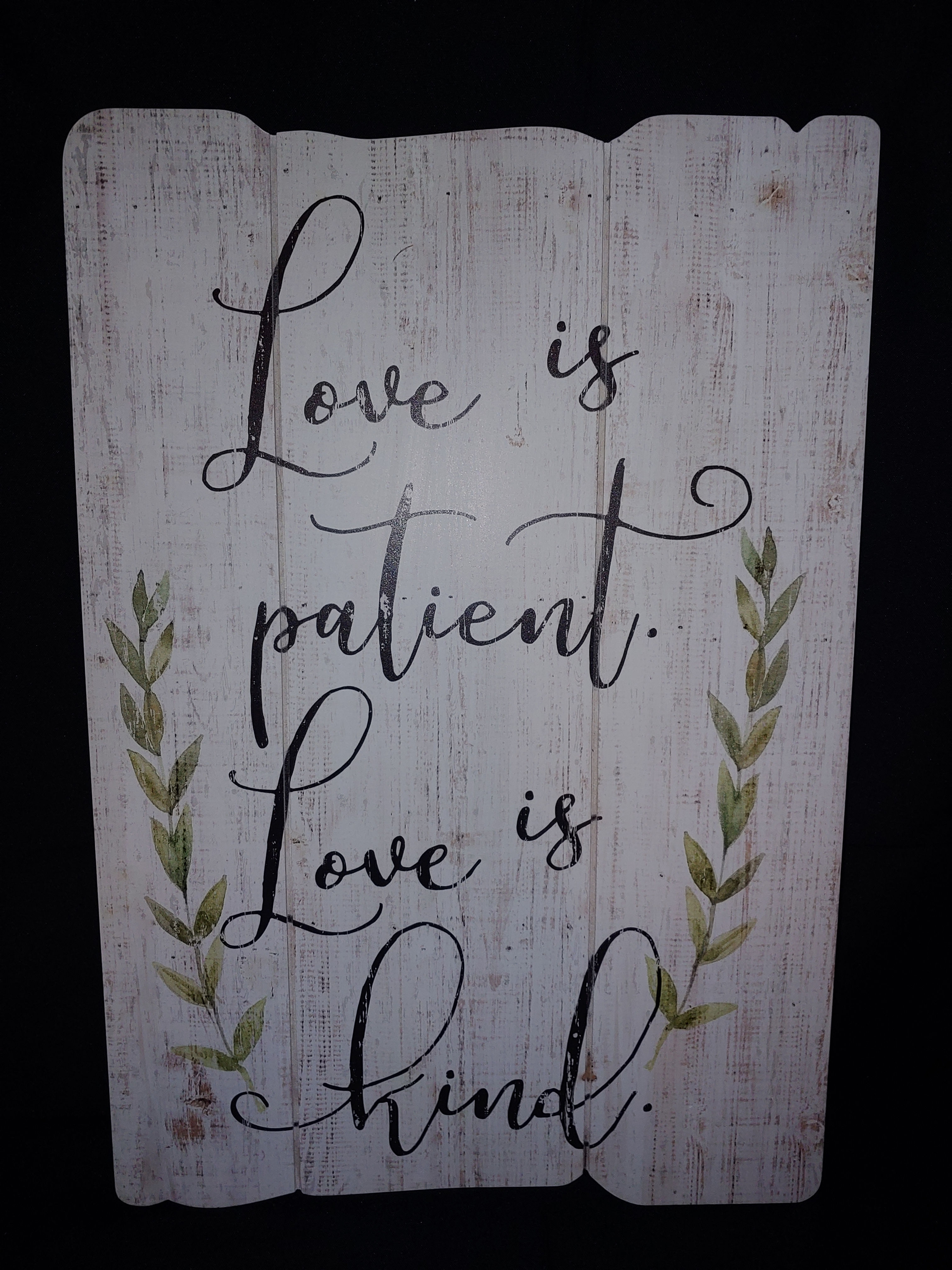 Distressed White Slatted "Love is Patient Love is Kind"