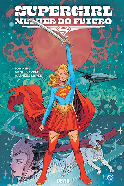 "Supergirl Mulher do Futuro", de Tom King e Bilquis Evely (20€)