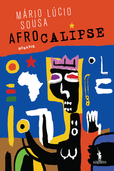 "Afrocalipse", de Mário Lúcio Sousa (preço sob consulta)