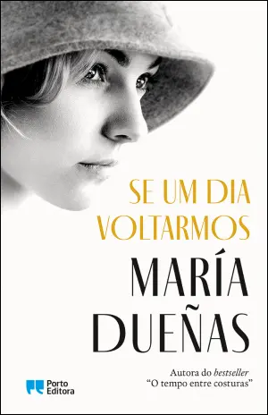 "Se um dia voltarmos", María Dueñas (preço sob consulta)
